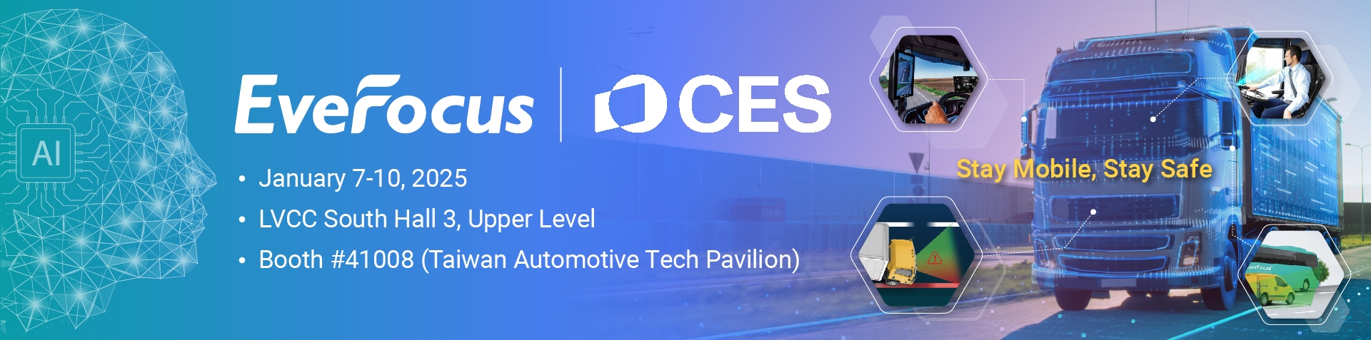 Join us at CES 2025 as EverFocus Sets the Standard for Commercial Vehicle Safety!